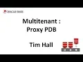 Multitenant Proxy PDB in Oracle Database 12 2 Onward
