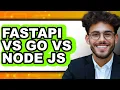 FastAPI Vs Go Vs Node js - 2025 Comparison