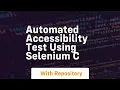 automated accessibility test using selenium c