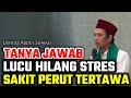 Download Lagu tanya jawab lucu hilang stres bikin sakit perut tertawa ustadz abdul somad terbaru uas