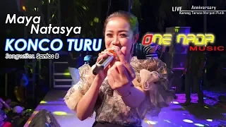 Download Maya Natasya - Konco Turu | ONE NADA Live Kemloso MP3