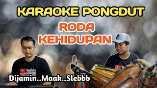 Download RODA KEHIDUPAN - KARAOKE PONGDUT MP3