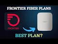 Frontier Fiber Internet Plans Explained Pricing Speeds Best Value
