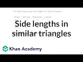 Side lengths in similar triangles 8th grade math IM v 360 aligned Khan Academy