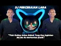 Download Lagu DJ PERCERAIAN LARA - JUNGLE DUTCH