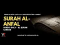 Download Lagu Surah Al-Anfal Full || By Sheikh Sudais (HD) In Arabic | سورة الأنفال