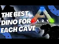 The best Dino for each cave on The Island Ark Survival Evolved