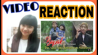 Download REACTION BETRAND PETO SAKA SEIKA - BAPAK (Official Music Video) MP3