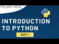 Day-1 Introduction to Python Programming