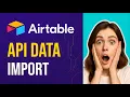 How to Fetch Data from an External API in Airtable 100 No-Code