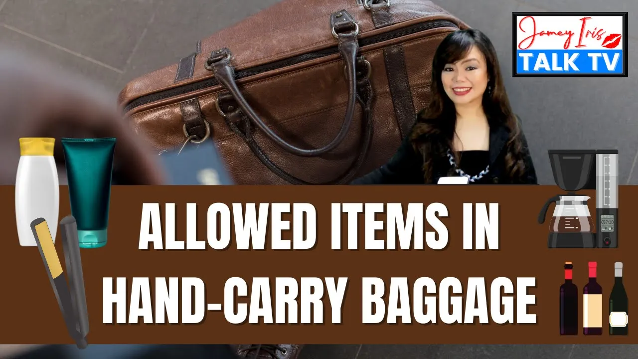 Mga Allowed Hand Carry Items Onboard the Airplane | Maghanda para sa Iyong Flight Travel