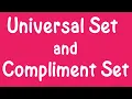 Universal Set and Complement of a Set Definition Examples