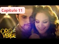 Download Lagu Oro Verde - EP11 - ¿Amor o venganza? - Serie completa en español - HD