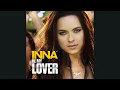 Download Lagu INNA - Be My Lover (Official Audio)