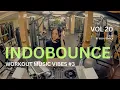 Download Lagu Beby Febiola | Indobounce Mixtape #3 (Workout Music Vibes) Vol 20