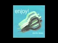 Stel \u0026 Dees - Enjoy! (Full Album)