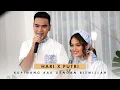 Hari \u0026 Putri - Kupinang Kau Dengan Bismillah |#Ngabubuhitz