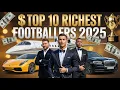 Top 10 Richest Footballers in the World 2026