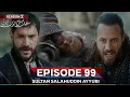 Lagu Sultan Salahuddin Ayyubi Season 2 Episode 99 | The Fall of Lord Judas – Shocking Twist 🤯