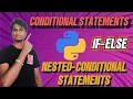Python Conditional Nested If-Else in Python Beginner to Pro