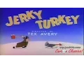 TEX AVERY MGM CARTOON: Jerky Turkey (1945) (HD 1080p)