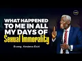 Download Lagu What Happened to me in all my Years of Sexual Immorality  -Evang. Kesiena Esiri