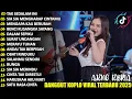 Download Lagu TAK SEDALAM INI AJENG FEBRIA DANGDUT KOPLO TERBARU FULL ALBUM LAGU JAWA VIRAL 2025! WAKTU DANGDUT