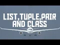 12th COMPUTER SCIENCE CHAPTER 2 LIST TUPLE PAIRS AND CLASS