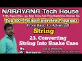 Python String Convert String into Snake Case Mr Narayana NTH 9010607010