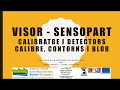 VISOR Vision Sensor SENSOPART Calibratge i detectors CALIBRE CONTORN I BLOB