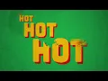 Lagu Arrow - Hot Hot Hot [OFFICIAL LYRIC VIDEO]