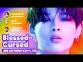 Download Lagu ENHYPEN - Blessed-Cursed (Line Distribution + Lyrics Karaoke) PATREON REQUESTED