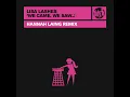 We Came, We Saw... (Hannah Laing Remix) - Lisa Lashes & Hannah Laing
