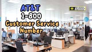 Navigating AT T Wireless Customer Service - 1-800 Customer Service Number