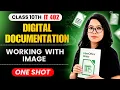 Class 10 IT Chapter 2 Adding Graphics in a Document Digital Documentation Complete Barkha Mam