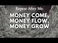 Download Lagu Money Come, Money Flow, Money Grow!   (YouAreCreators Money Affirmations)