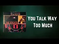 Download Lagu The Strokes - You Talk Way Too Much (Lyrics)