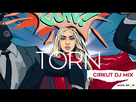 Download MP3 Ava Max - Torn (Cirkut DJ Mix) [Official Audio]