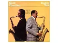 Download Lagu Scott Hamilton \u0026 Buddy Tate - Tangerine