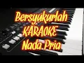 Download Lagu Bersyukurlah (nanana) KARAOKE Nada Pria - G #karaoke #karaokerohani #karaokerohanikristen #praise