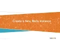Creating a New Redis Instance