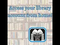 Accessing Your Library Account from Home