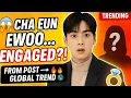 NEW CHA EUN WOO ENGAGEMENT RUMORS EXPLODE FROM ANONYMOUS POSTS TO GLOBAL TREND
