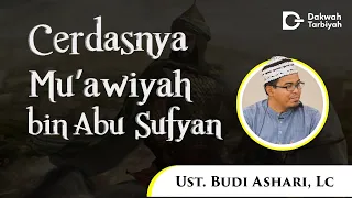 Download Cerdasnya Mu'awiyah bin Abu Sufyan Radhiallahu'anhu MP3