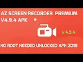 AZ Screen Recorder No Root v5 0 2 Premium Apk 2018