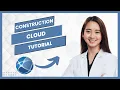 Autodesk Construction Cloud Tutorial Full Guide