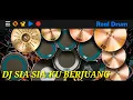 Download Lagu DJ SIA SIA KU BERJUANG | REAL DRUM COVER