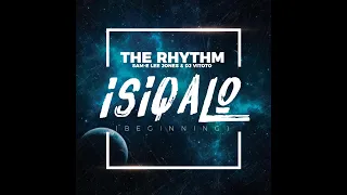 the rhythm namibia feat dj vitoto u0026 sam e lee jones isiqalo