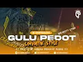 Download Lagu DJ BANTENGAN ‼️ GULU PEDOT TERBARU VIRAL TIKTOK ‼️ Remixer By @Dj_Candra_Project