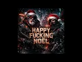 DJNIBI - happy fucking holiday 2025
